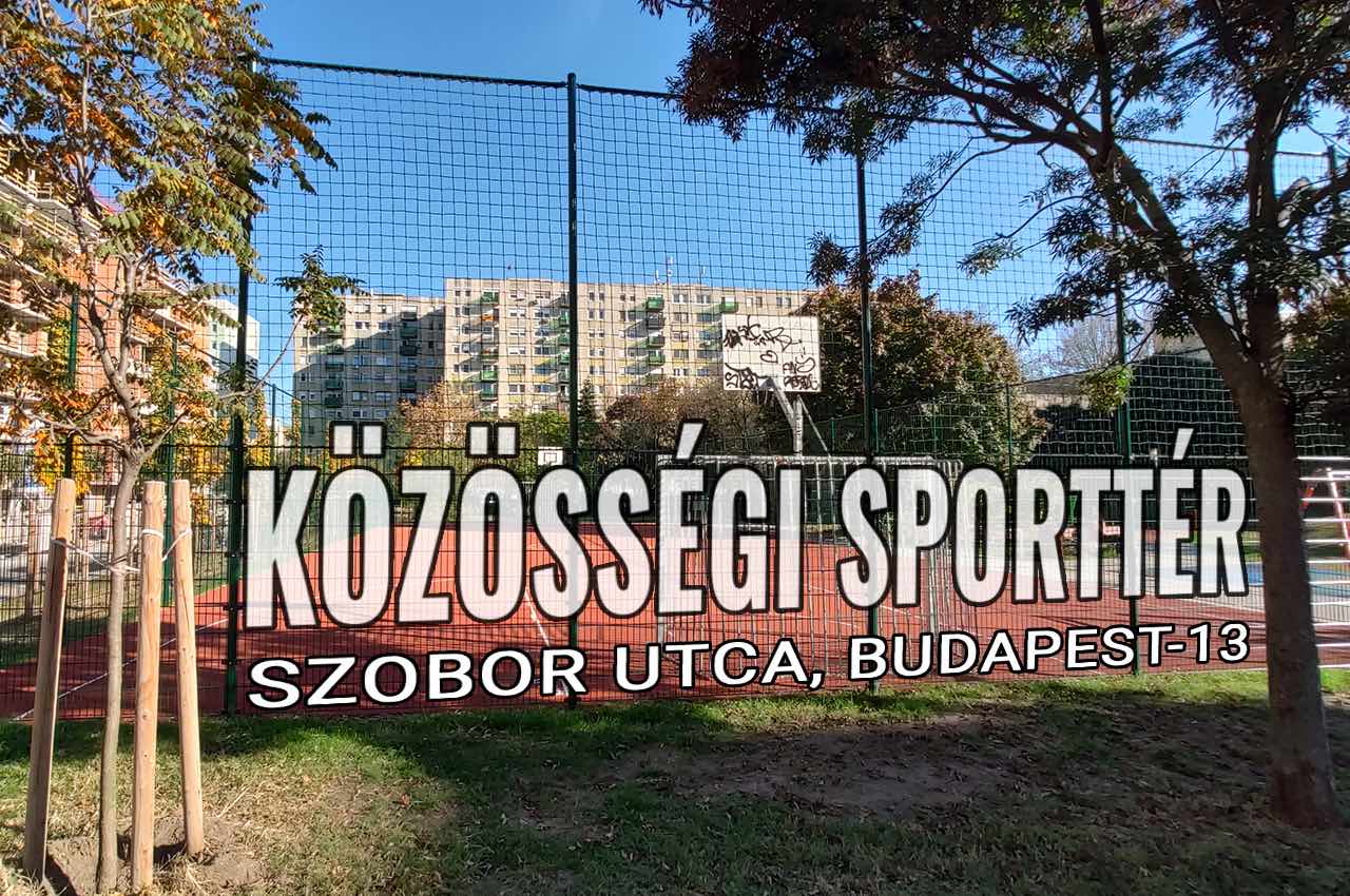 Szobor utcai Közösségi Sporttér - Budapest 13. kerület - Free Sport Parks térkép