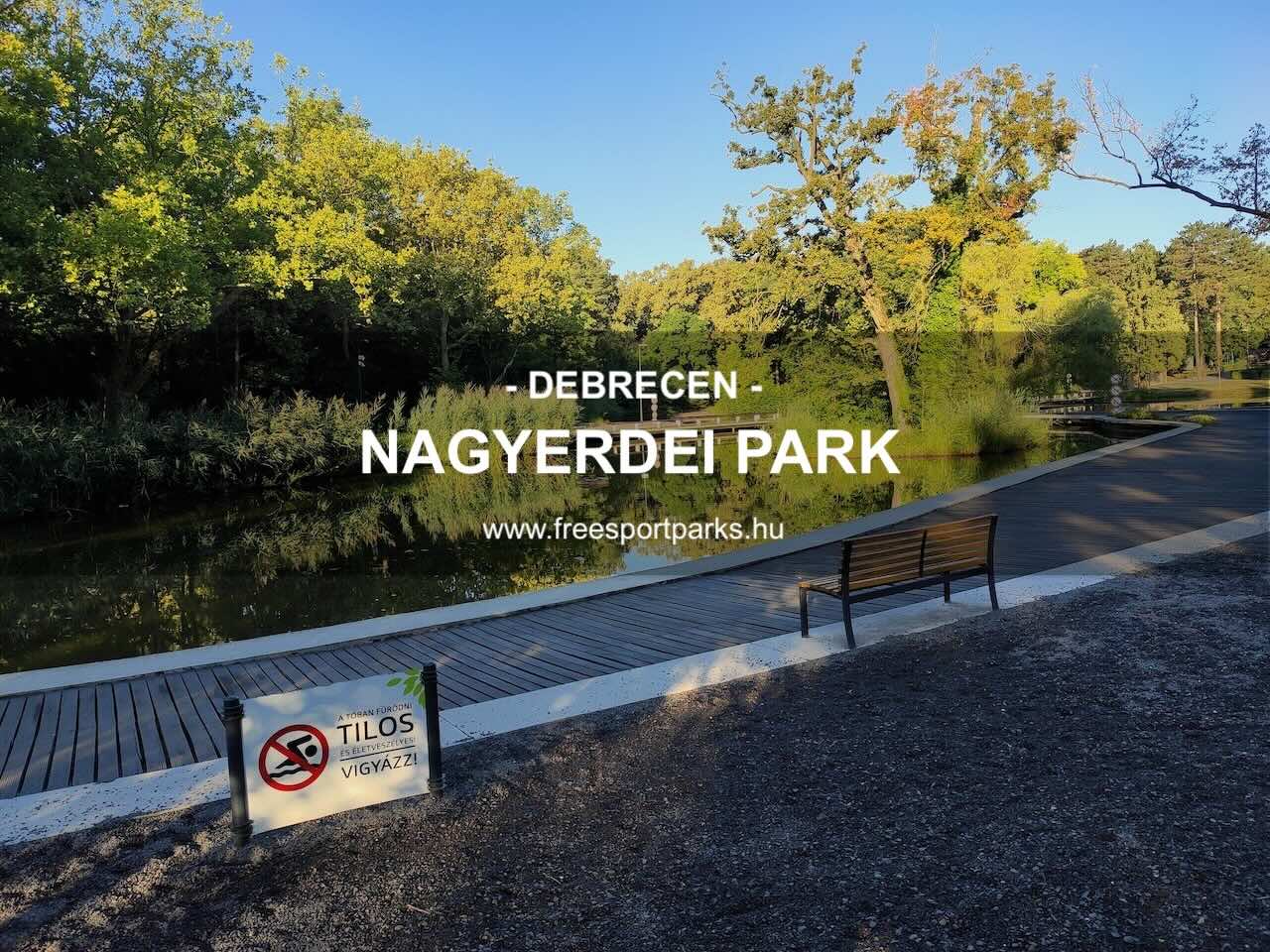 Nagyerdei park a Békás-tó körül Debrecenben - Free Sport Parks Blog